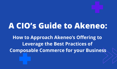 A CIO’s Guide to Akeneo