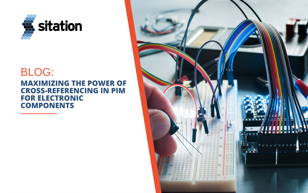Maximizing the Power of Cross-Referencing in PIM for Electronic Components