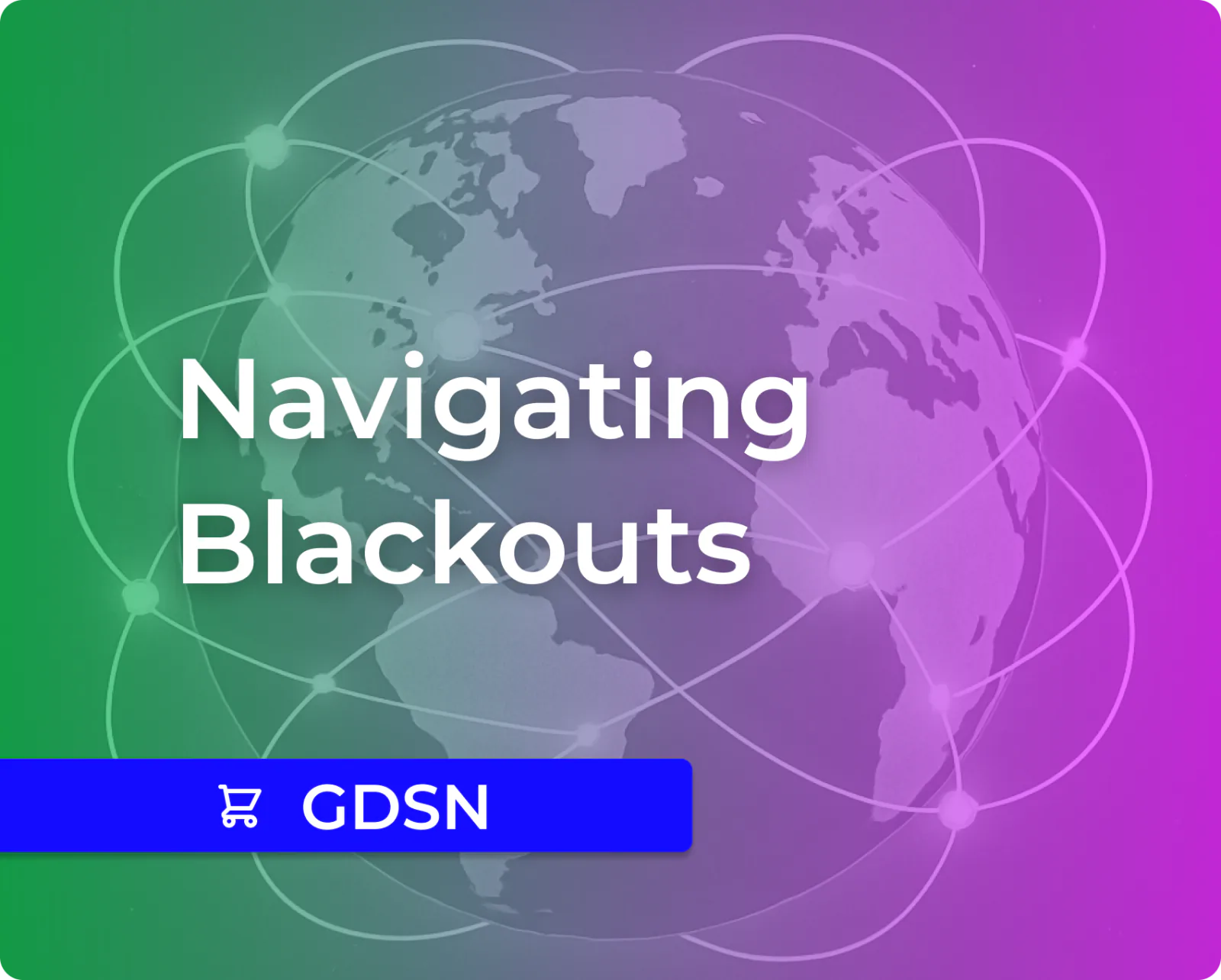 Navigating GDSN Blackout: Your Guide to a Smooth Data Pool Migration