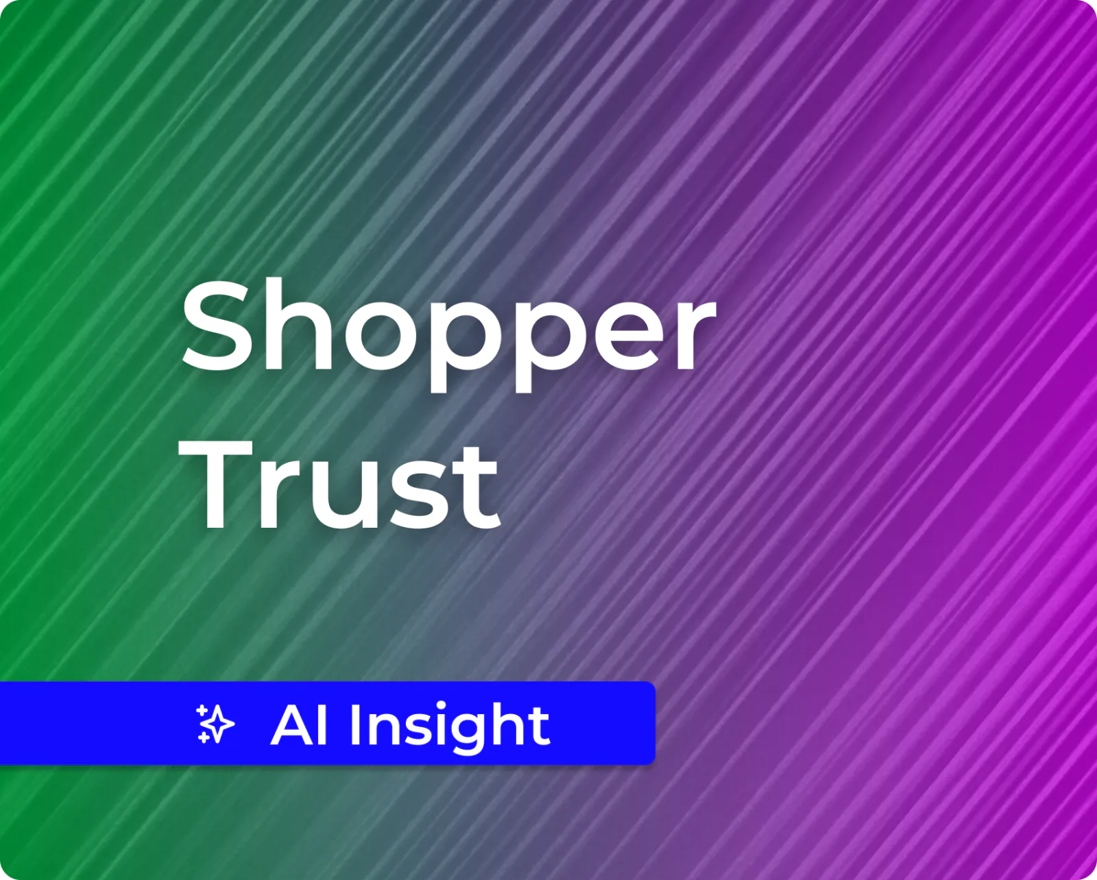 Shoppers Are Using AI to Shop. They Still Don’t Trust It Alone.