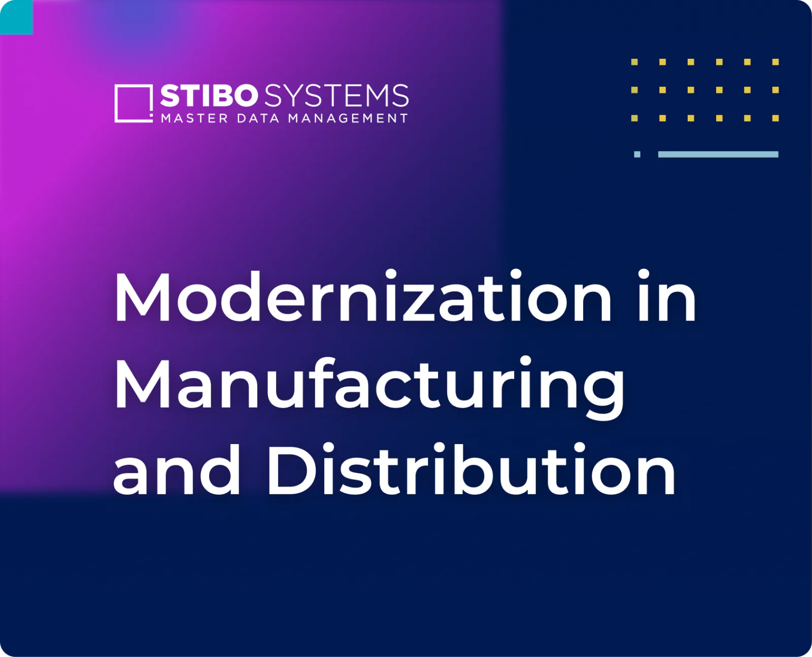 Keeping What Works: Modernization in Manufacturing and Distribution